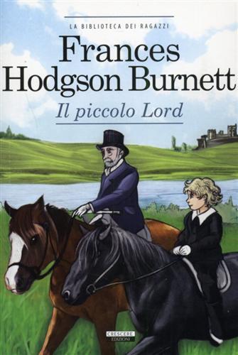 Il piccolo Lord. Ediz. integrale - Frances H. Burnett - 3