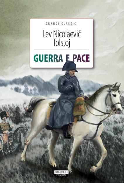 Guerra e pace. Ediz. integrale - Lev Tolstoj - copertina