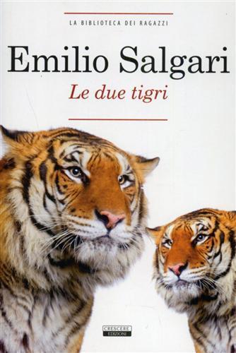 Le due tigri. Ediz. integrale - Emilio Salgari - 4