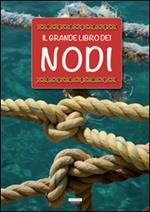 Il grande libro dei nodi