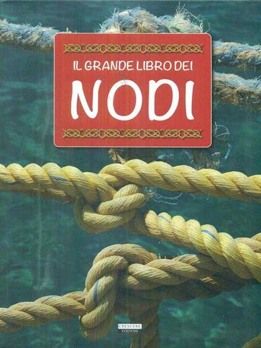 Il grande libro dei nodi - 3