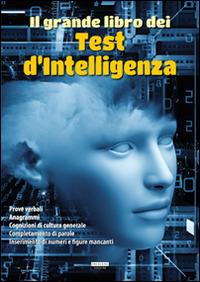 Il grande libro dei test d'intelligenza - copertina