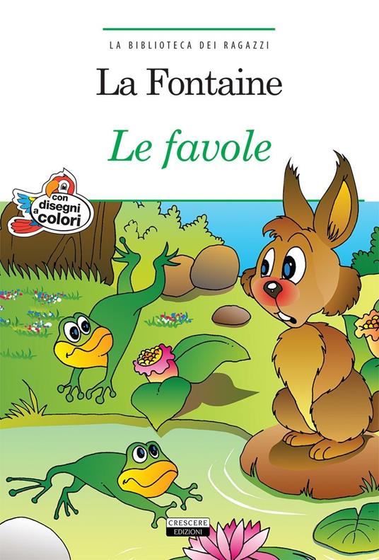 Le favole. Ediz. a colori. Con Segnalibro - Jean de La Fontaine - copertina