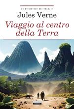 Viaggio al centro della terra. Ediz. integrale