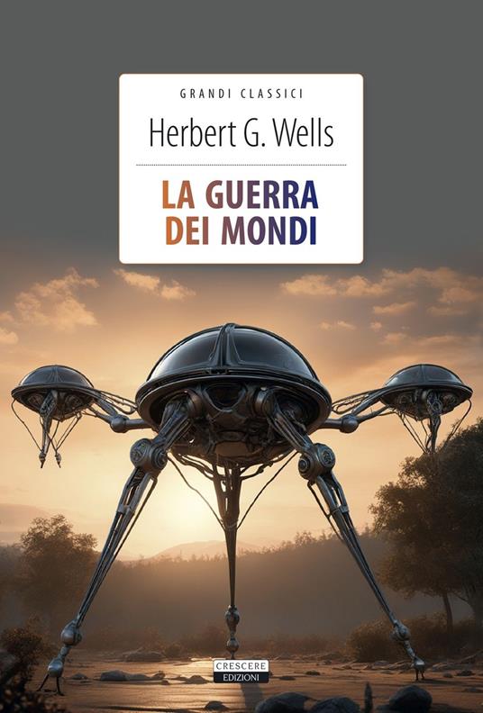 La guerra dei mondi. Ediz. integrale. Con Segnalibro - Herbert George Wells - copertina