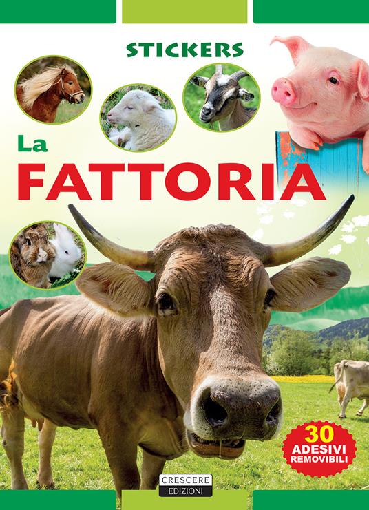 La fattoria. Con 30 adesivi removibili. Ediz. illustrata - Viola Autieri - copertina