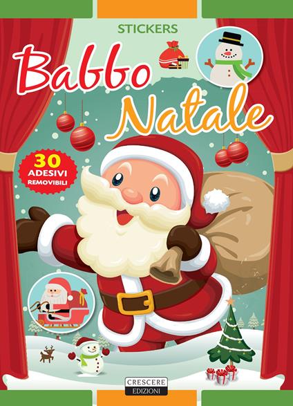 Babbo Natale. Con 30 adesivi removibili. Ediz. illustrata - Viola Autieri - copertina