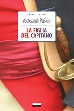 La figlia del capitano. Ediz. integrale. Con Segnalibro