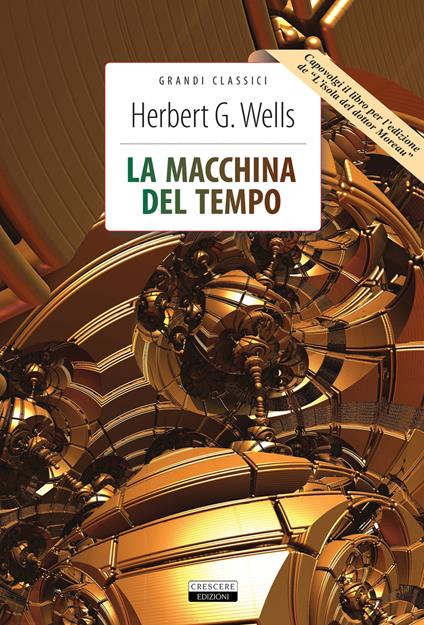 La macchina del tempo-L'isola del dottor Moreau. Ediz. integrale