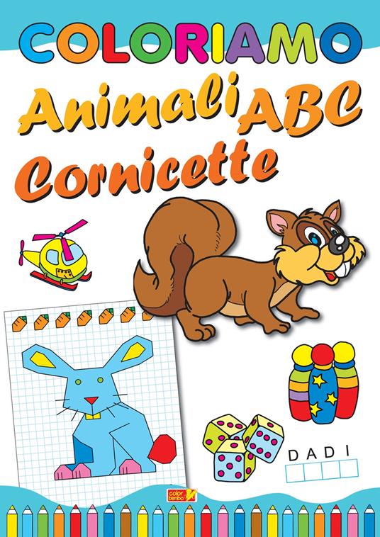 Coloriamo animali, abc, cornicette. Ediz. illustrata - copertina