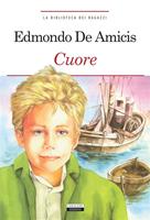 Cuore. Ediz. integrale. Con Segnalibro - Edmondo De Amicis - Libro -  Crescere - La biblioteca dei ragazzi