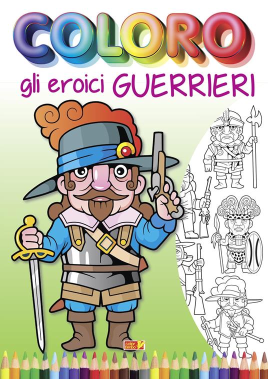 Coloro gli eroici guerrieri - copertina