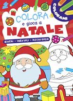 Colora e gioca a Natale. Giochi, labirinti, differenze