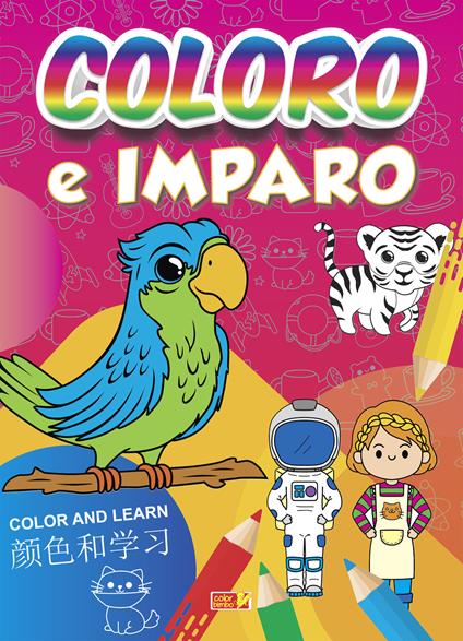 Coloro e imparo. Ediz. italiana, inglese e cinese - copertina
