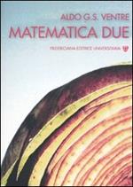 Matematica due