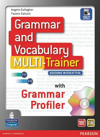  Grammar and vocabulary multitrainer. Per le Scuole superiori