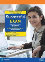 Successful exam. Suggerimenti e modelli per presentare l'esperienza di alternanza scuola-lavoro al colloquio orale. Con espansione online