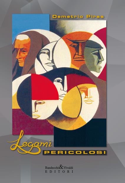 Legami pericolosi - Demetrio Piras - copertina