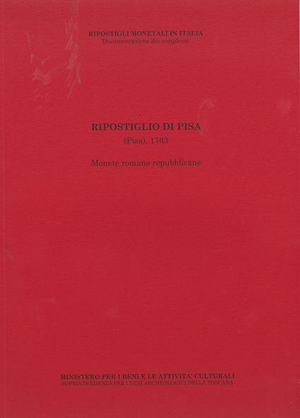 Ripostiglio di Pisa (Pisa), 1763. Monete romane repubblicane - copertina