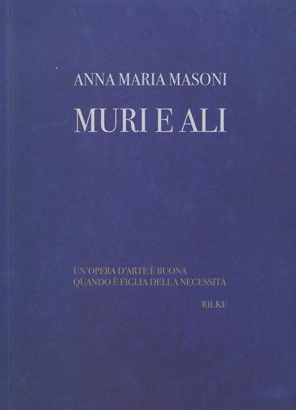 Muri e ali - Anna Maria Masoni - copertina