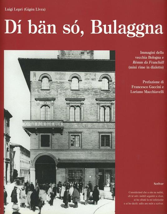 Dí bän só, Bulaggna. Immagini della vecchia Bologna e Rémm da francball - Luigi Lepri - copertina
