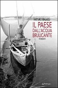 Il paese dall'acqua brulicante - Arturo Malagù - copertina