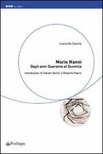 Mario Nanni. Dagli anni Quaranta al Duemila