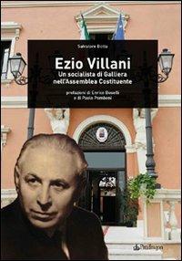 Ezio Villani. Un socialista di Galliera nell'Assemblea costituente - Salvatore Botta - copertina