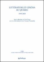 Littérature et cinéma au Québec. 1995-2005