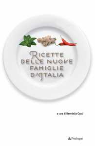 Image of Ricette delle nuove famiglie d'Italia