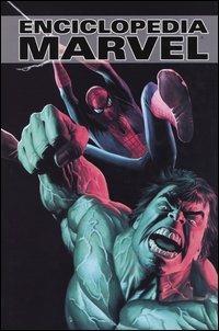 Enciclopedia Marvel. Vol. 1 - Mark Beazley,Jeff Youngquist,Matt Brady - copertina