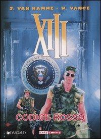 Codice rosso. XIII. Vol. 5 - Jean Van Hamme,William Vance - copertina