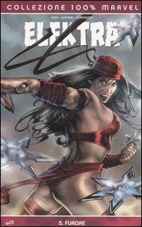 Furore. Elektra. Vol. 5 - Robert Rodi,Will Conrad,Steven Cummings - copertina