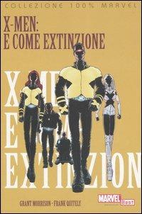 X-Men. E come extinzione - Grant Morrison,Frank Quitely - copertina