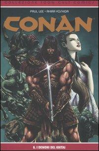 I demoni del Khitai. Conan. Vol. 6 - Paul Lee,Akira Yoshida - copertina