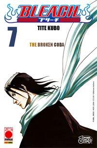 Bleach. Vol. 7: The Broken Coda - Tite Kubo - copertina