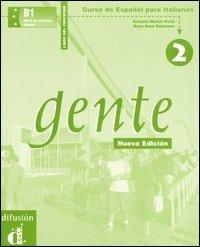 Gente. Curso de Español para Italianos. Libro del profesor. Vol. 2 - Ernesto Martín Peris,Neus Sans Baulenas - copertina