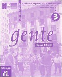 Gente. Curso de Español para extranjeros. Libro del profesor. Vol. 3 - Roberto Castón - copertina