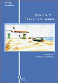 Come tutti i granelli di sabbia - Davide Morgera - copertina