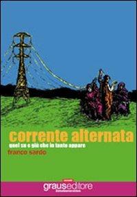 Corrente alternata. Quel su e giù in tanto appare - Franco Sardo - copertina