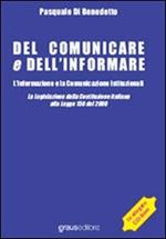 Del comunicare e dell'informare. L'informazione e la comunicazione istituzionali