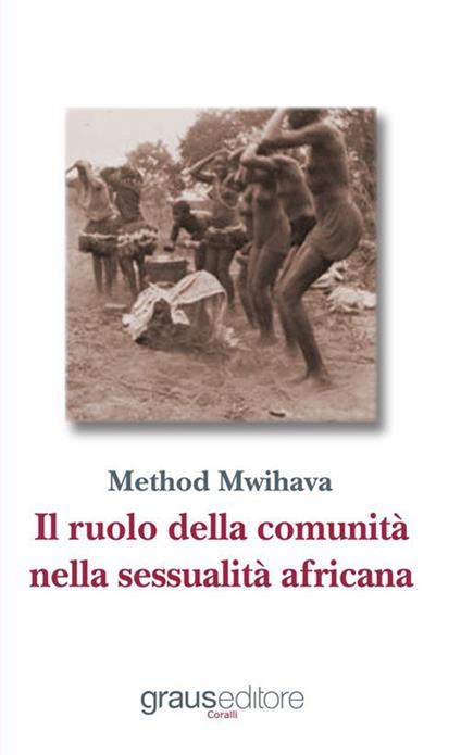 Il ruolo della comunità nella sessualità africana - Method Mwihava - copertina