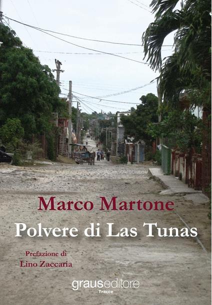 Polvere di Las Tunas - Marco Martone - copertina