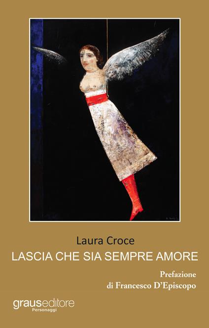 Lascia che sia sempre amore - Laura Croce - copertina