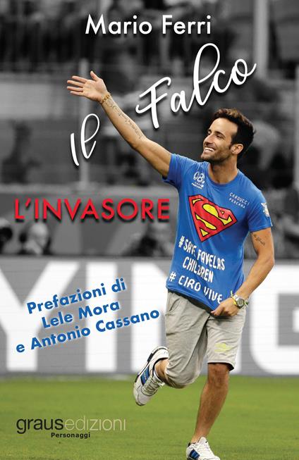 L'invasore. Il falco - Mario Ferri - copertina