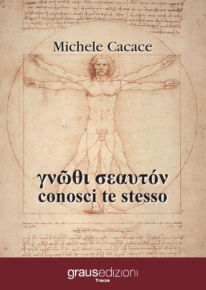 Conosci te stesso - Michele Cacace - copertina
