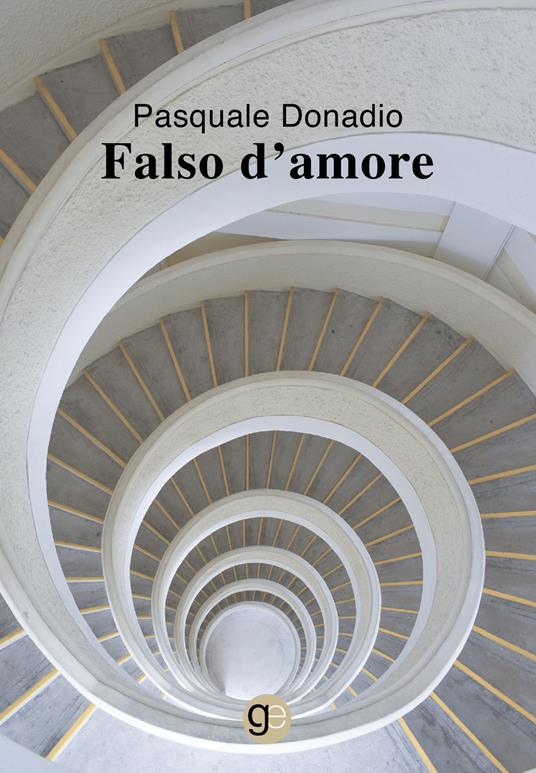Falso d'amore - Pasquale Donadio - copertina