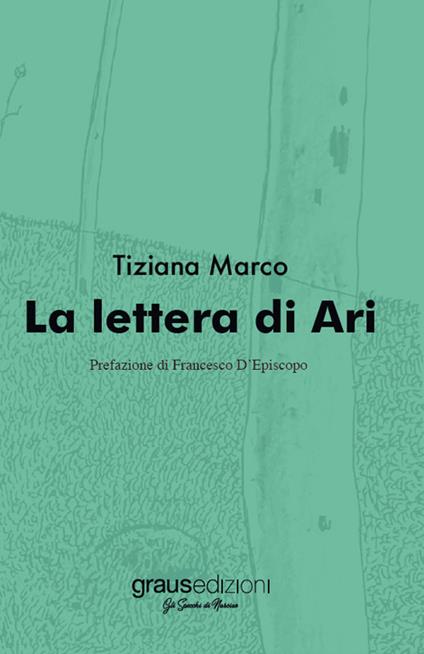 La lettera di Ari - Tiziana Marco - copertina