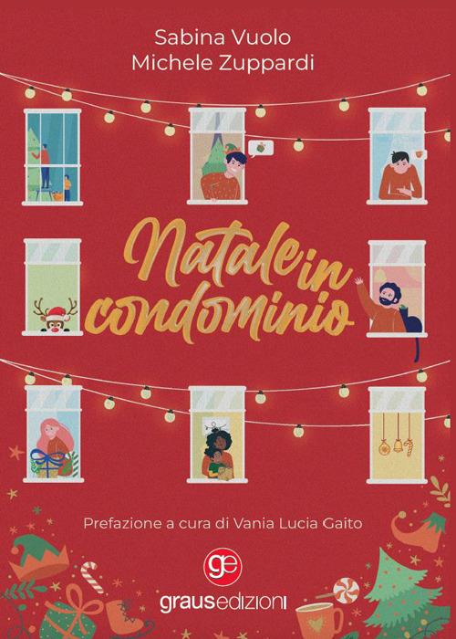 Natale in condominio - Sabina Vuolo,Michele Zuppardi - copertina