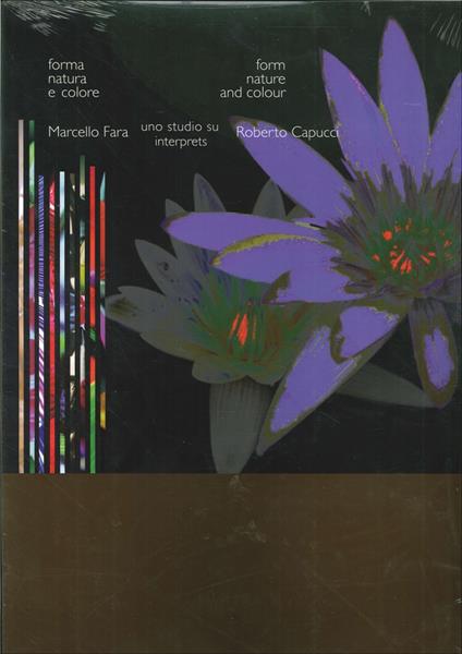 Forma natura e colore. Marcello Fara legge Roberto Capucci. Ediz. illustrata - Marcello Fara,Carlo Sisi - copertina